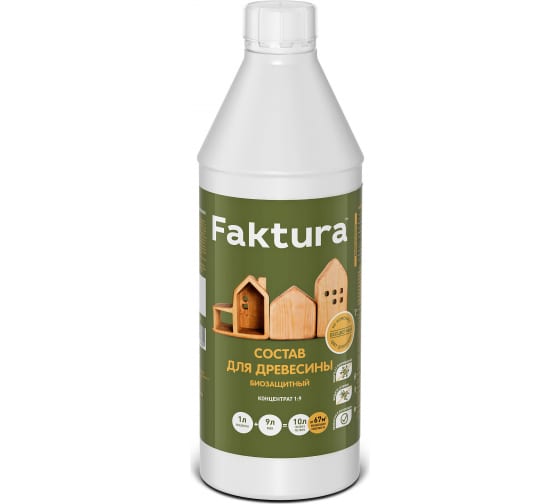 Состав FAKTURA для древесины биозащитный концентрат 1:9, бутылка 1 л